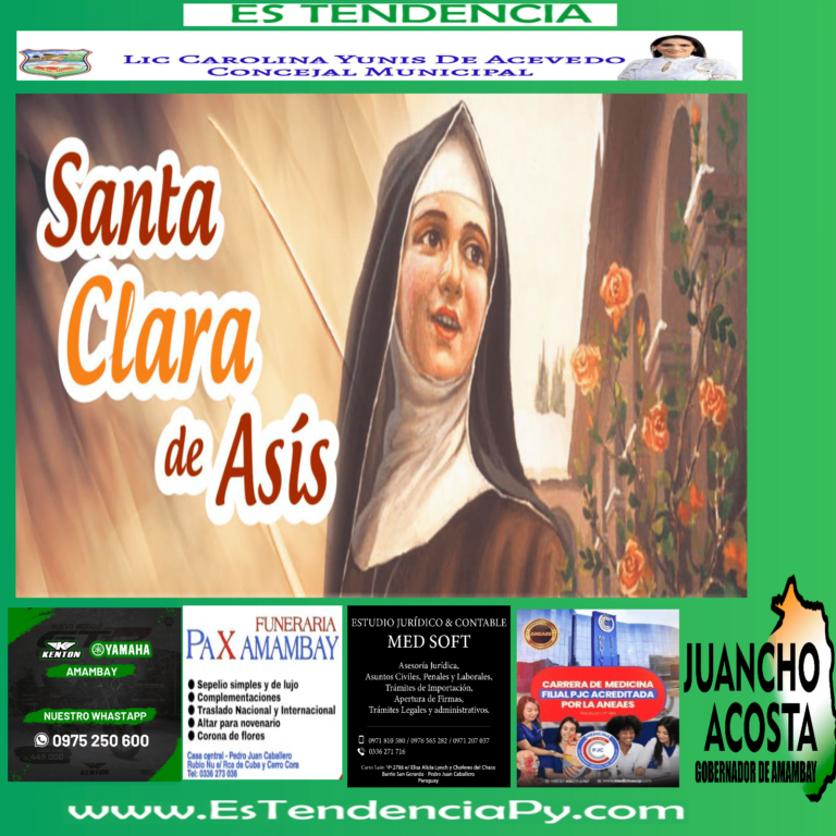 Santa Clara de Asís, sierva de los pobres, patrona de la televisión.